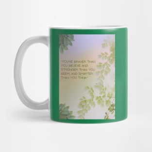 Braver than you Think Mug